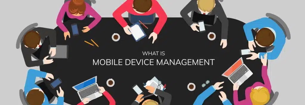 What is Mobile Device Management infographic for business