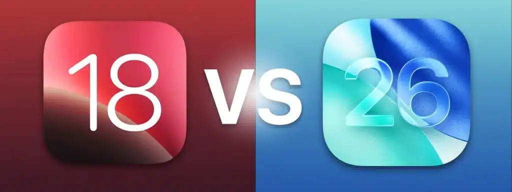 Apple iOS 18 vs iOS 26 comparison